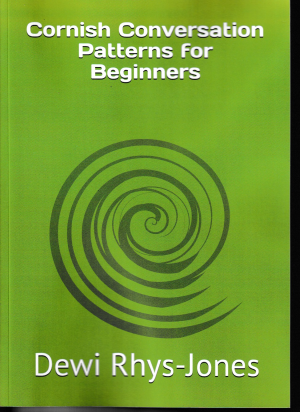 Cornish Conversation Patterns for Beginners